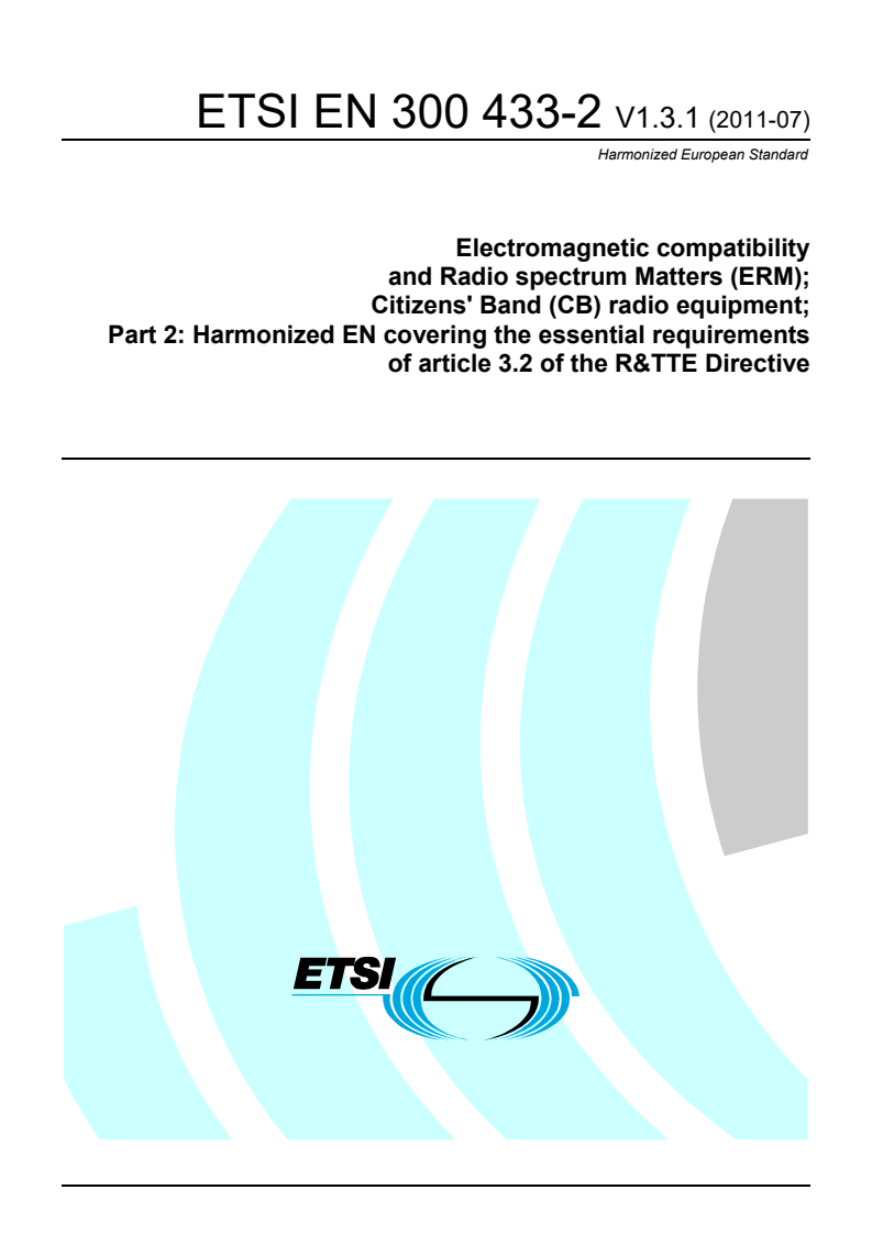 en_30043302v010301p - Electromagnetic compatibility and Radio spectrum Matters (ERM); Citizens' Band (CB) radio equipment; Part 2: Harmonized EN covering the essential requirements of article 3.2 of the R&TTE Directive
