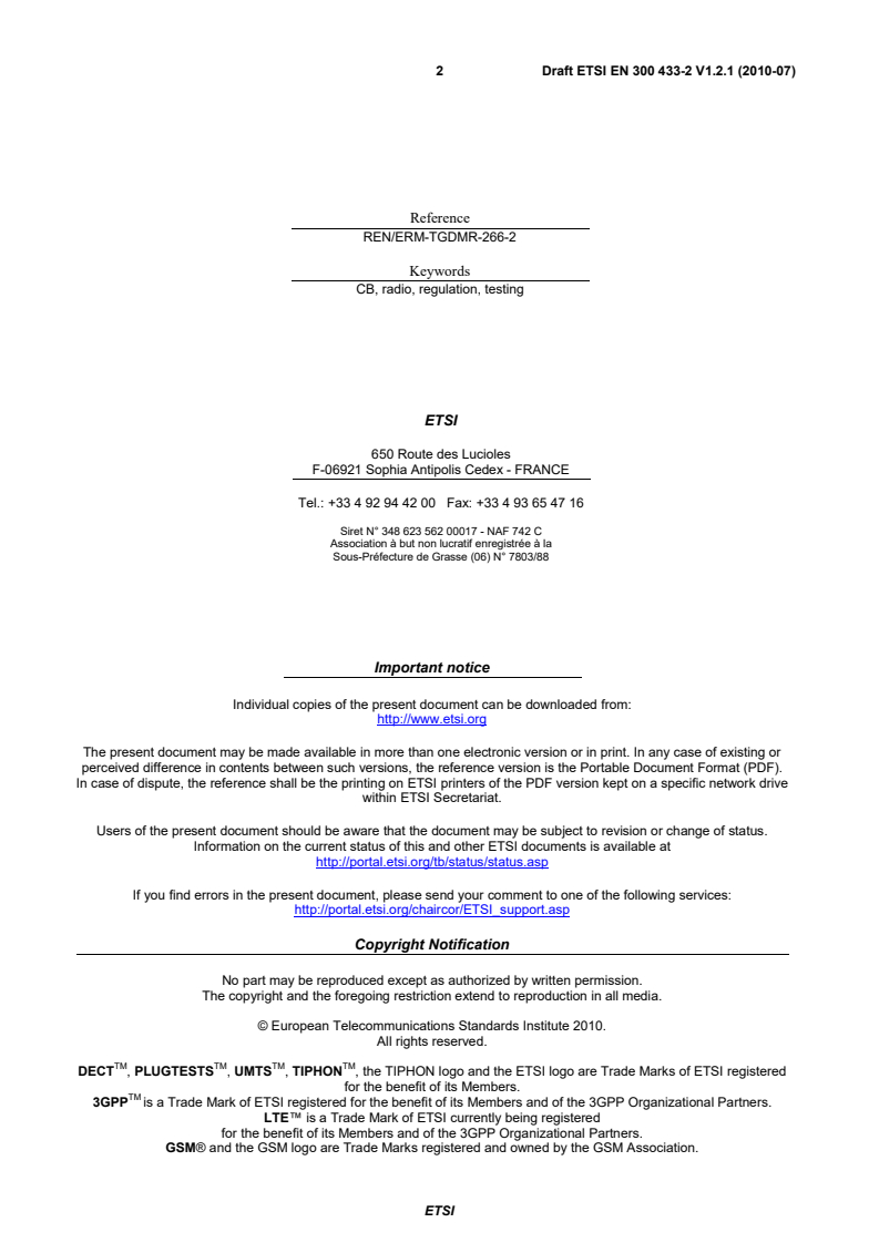 ETSI EN 300 433-2 V1.2.1 (2010-07) - Electromagnetic compatibility and Radio spectrum Matters (ERM); Land Mobile Service; Citizens' Band (CB) radio equipment; Part 2: Harmonized EN covering the essential requirements of article 3.2 of the R&TTE Directive