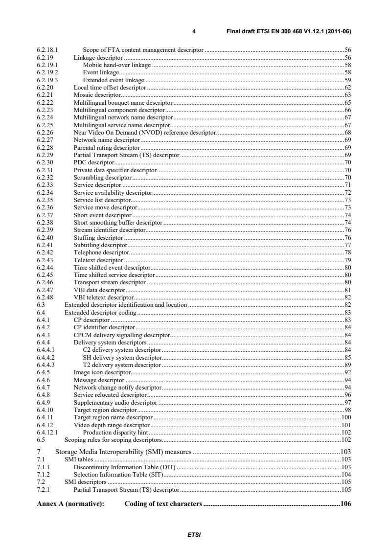 ETSI EN 300 468 V1.12.1 (2011-10) en_300468v011201o - Digital Video Broadcasting (DVB); Specification for Service Information (SI) in DVB systems - Page 4 preview