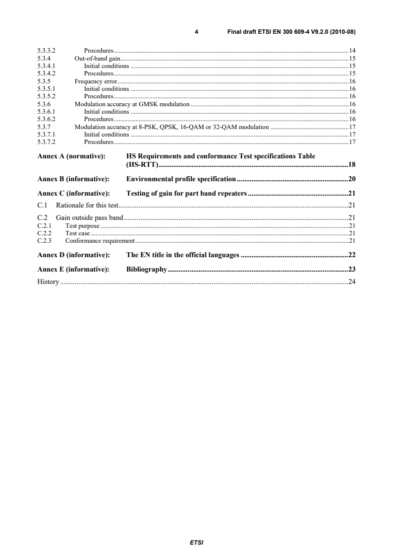 SIST EN 300 609-4 V9.2.1:2010 ETSI EN 300 609-4 V9.2.0 (2010-08) - Global System for Mobile communications (GSM); Part 4: Harmonized EN for GSM Repeaters covering the essential requirements of article 3.2 of the R&TTE Directive - Page 4 preview