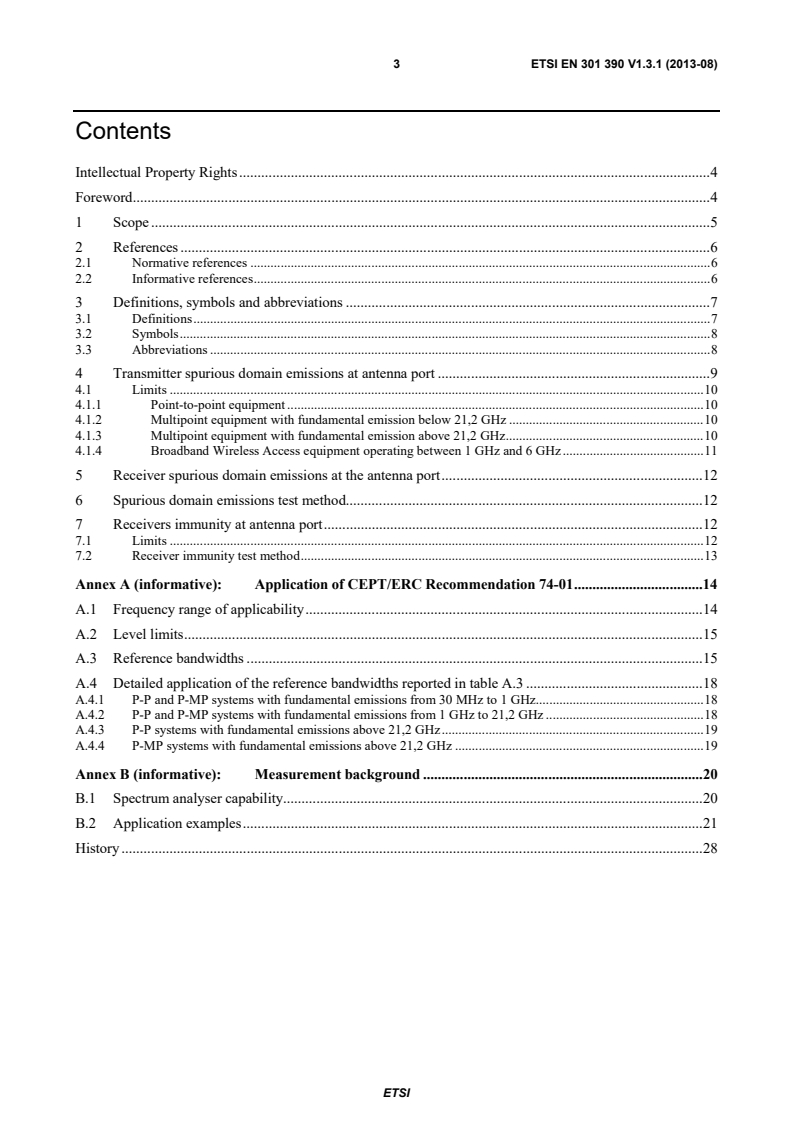 SIST EN 301 390 V1.3.1:2013 ETSI EN 301 390 V1.3.1 (2013-08) - Fixed Radio Systems; Point-to-point and Multipoint Systems; Unwanted emissions in the spurious domain and receiver immunity limits at equipment/antenna port of Digital Fixed Radio Systems - Page 3 preview