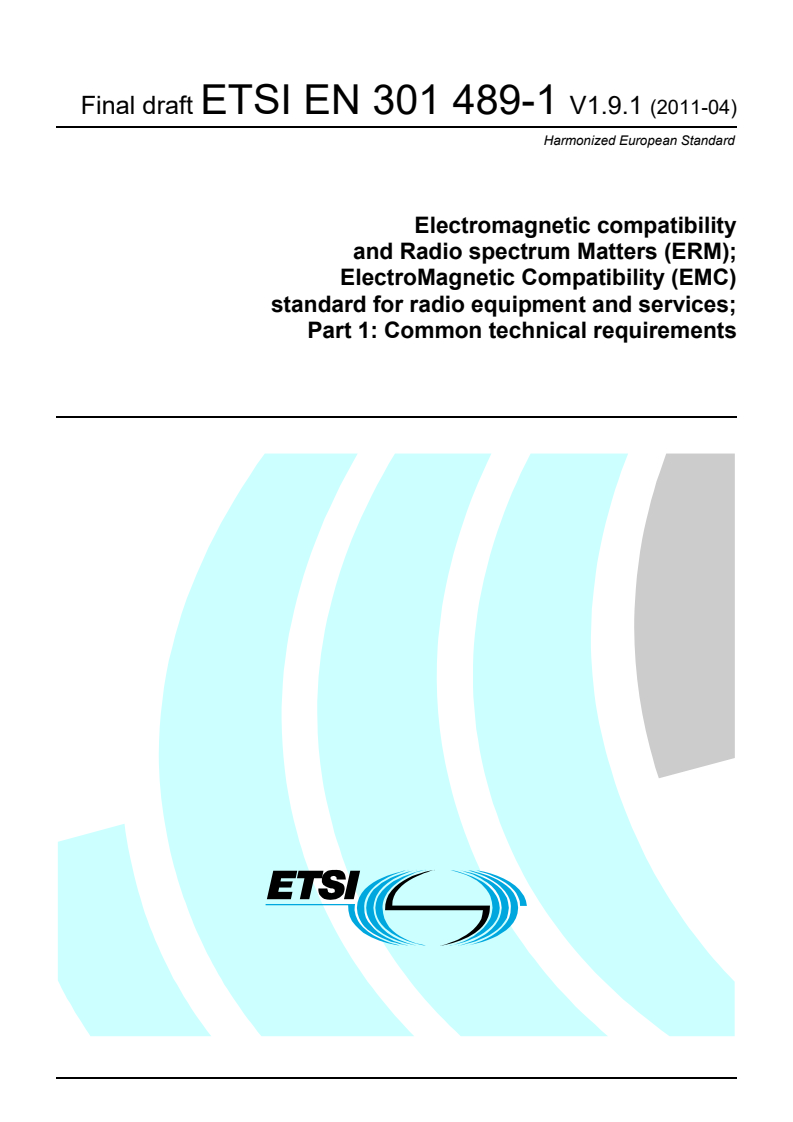 en_30148901v010901o - Electromagnetic compatibility and Radio spectrum Matters (ERM); ElectroMagnetic Compatibility (EMC) standard for radio equipment and services; Part 1: Common technical requirements