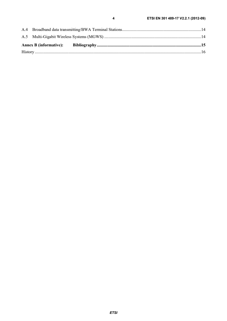 ETSI EN 301 489-17 V2.2.1 (2012-09) en_30148917v020201p - Electromagnetic compatibility and Radio spectrum Matters (ERM); ElectroMagnetic Compatibility (EMC) standard for radio equipment; Part 17: Specific conditions for Broadband Data Transmission Systems - Page 4 preview