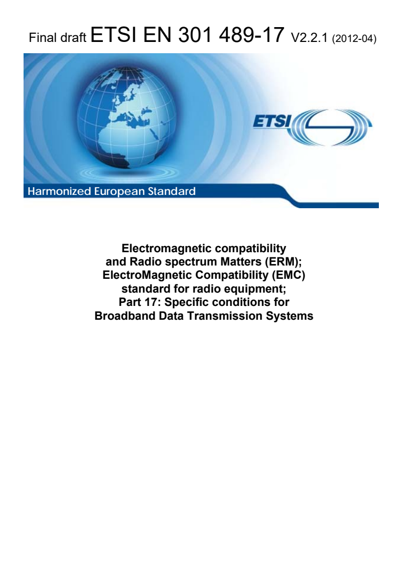 en_30148917v020201o - Electromagnetic compatibility and Radio spectrum Matters (ERM); ElectroMagnetic Compatibility (EMC) standard for radio equipment; Part 17: Specific conditions for Broadband Data Transmission Systems