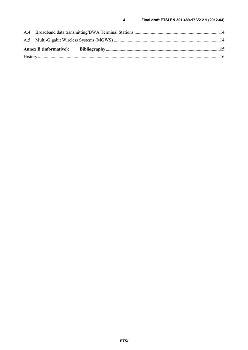 ETSI EN 301 489-17 V2.2.1 (2012-09) en_30148917v020201o - Electromagnetic compatibility and Radio spectrum Matters (ERM); ElectroMagnetic Compatibility (EMC) standard for radio equipment; Part 17: Specific conditions for Broadband Data Transmission Systems - Page 4 preview