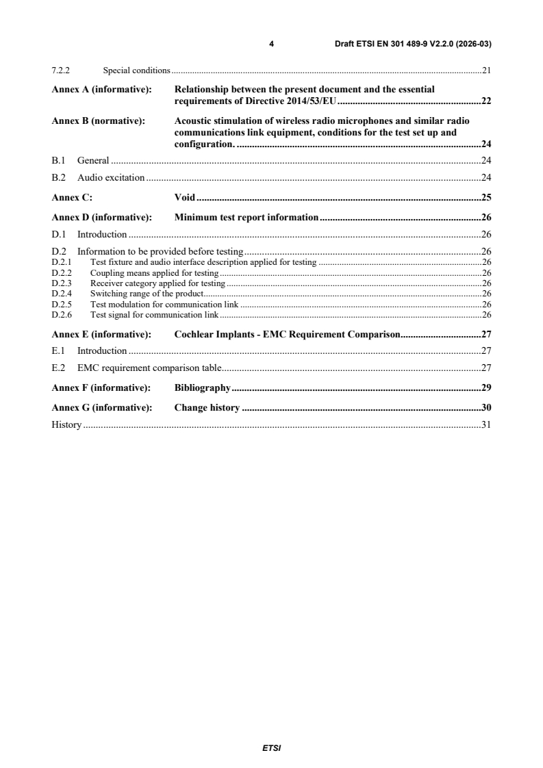 SIST EN 301 489-9 V2.2.1:2026 ETSI EN 301 489-9 V2.2.0 (2026-03) - ElectroMagnetic Compatibility (EMC) standard for radio equipment and services; Part 9: Specific conditions for wireless microphones, similar Radio Frequency (RF) audio link equipment, cordless audio, in-ear monitoring and assistive listening devices; Harmonised Standards for ElectroMagnetic Compatibility - Page 4 preview