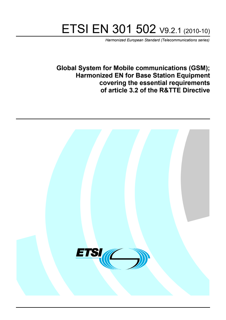 en_301502v090201p - Global System for Mobile communications (GSM); Harmonized EN for Base Station Equipment covering the essential requirements of article 3.2 of the R&TTE Directive