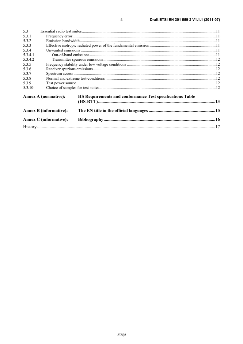 SIST EN 301 559-2 V1.1.2:2012 en_30155902v010101c - Electromagnetic compatibility and Radio spectrum Matters (ERM); Short Range Devices (SRD); Low Power Active Medical Implants (LP-AMI) operating in the frequency range 2 483,5 MHz to 2 500 MHz; Part 2: Harmonized EN covering the essential requirements of article 3.2 of the R&TTE Directive - Page 4 preview