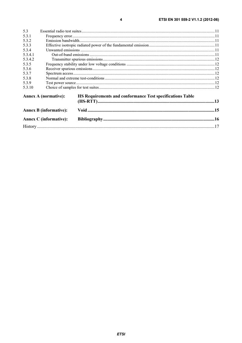 SIST EN 301 559-2 V1.1.2:2012 en_30155902v010102p - Electromagnetic compatibility and Radio spectrum Matters (ERM); Short Range Devices (SRD); Low Power Active Medical Implants (LP-AMI) operating in the frequency range 2 483,5 MHz to 2 500 MHz; Part 2: Harmonized EN covering the essential requirements of article 3.2 of the R&TTE Directive - Page 4 preview