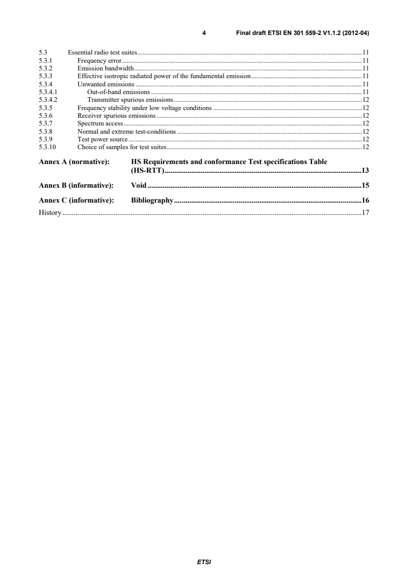 SIST EN 301 559-2 V1.1.2:2012 en_30155902v010102v - Electromagnetic compatibility and Radio spectrum Matters (ERM); Short Range Devices (SRD); Low Power Active Medical Implants (LP-AMI) operating in the frequency range 2 483,5 MHz to 2 500 MHz; Part 2: Harmonized EN covering the essential requirements of article 3.2 of the R&TTE Directive - Page 4 preview