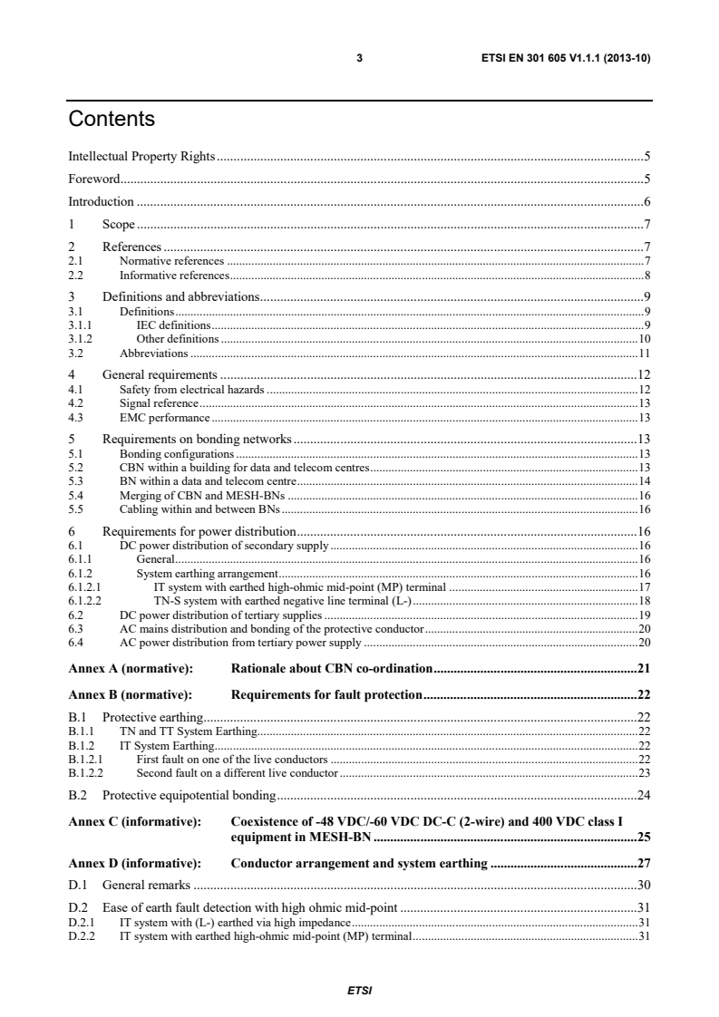 ETSI EN 301 605 V1.1.1 (2013-10) ETSI EN 301 605 V1.1.1 (2013-10) - Environmental Engineering (EE); Earthing and bonding of 400 VDC data and telecom (ICT) equipment - Page 3 preview