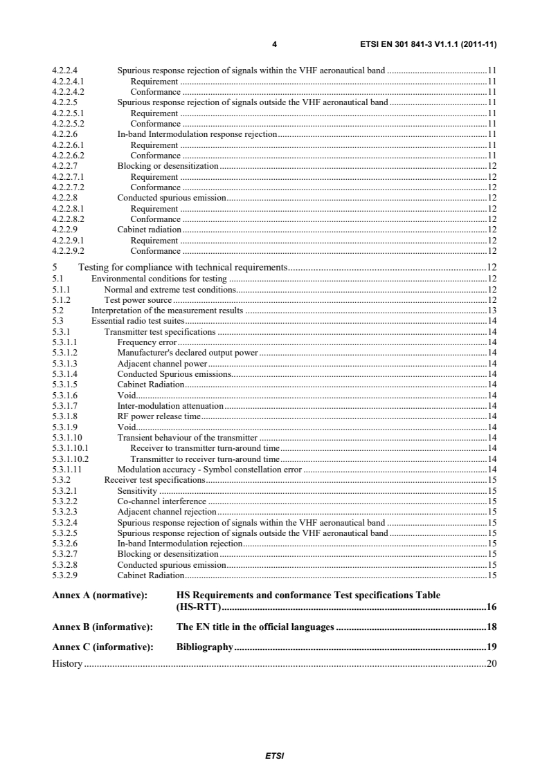 SIST EN 301 841-3 V1.1.1:2011 en_30184103v010101p - VHF air-ground Digital Link (VDL) Mode 2; Technical characteristics and methods of measurement for ground-based equipment; Part 3: Harmonized EN covering the essential requirements of article 3.2 of the R&TTE Directive - Page 4 preview