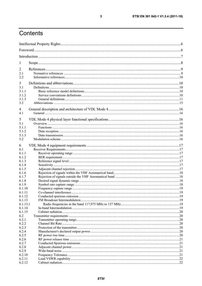 SIST EN 301 842-1 V1.3.4:2011 en_30184201v010304p - VHF air-ground Digital Link (VDL) Mode 4 radio equipment; Technical characteristics and methods of measurement for ground-based equipment; Part 1: EN for ground equipment - Page 3 preview