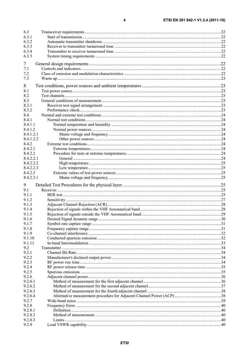 SIST EN 301 842-1 V1.3.4:2011 en_30184201v010304p - VHF air-ground Digital Link (VDL) Mode 4 radio equipment; Technical characteristics and methods of measurement for ground-based equipment; Part 1: EN for ground equipment - Page 4 preview