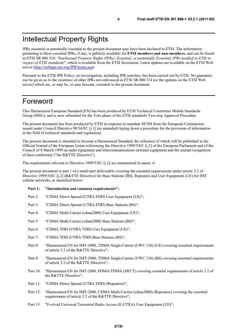SIST EN 301 908-1 V5.2.1:2011 en_30190801v050201v - IMT cellular networks; Harmonized EN covering the essential requirements of article 3.2 of the R&TTE Directive; Part 1: Introduction and common requirements - Page 4 preview