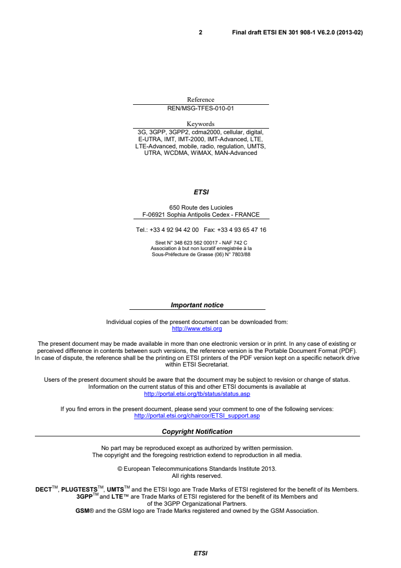 ETSI EN 301 908-1 V6.2.0 (2013-02) - IMT cellular networks; Harmonized EN covering the essential requirements of article 3.2 of the R&TTE Directive; Part 1: Introduction and common requirements