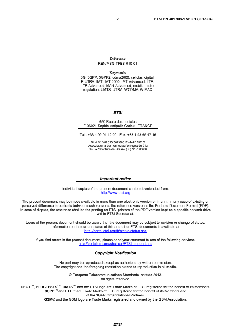 ETSI EN 301 908-1 V6.2.1 (2013-04) - IMT cellular networks; Harmonized EN covering the essential requirements of article 3.2 of the R&TTE Directive; Part 1: Introduction and common requirements