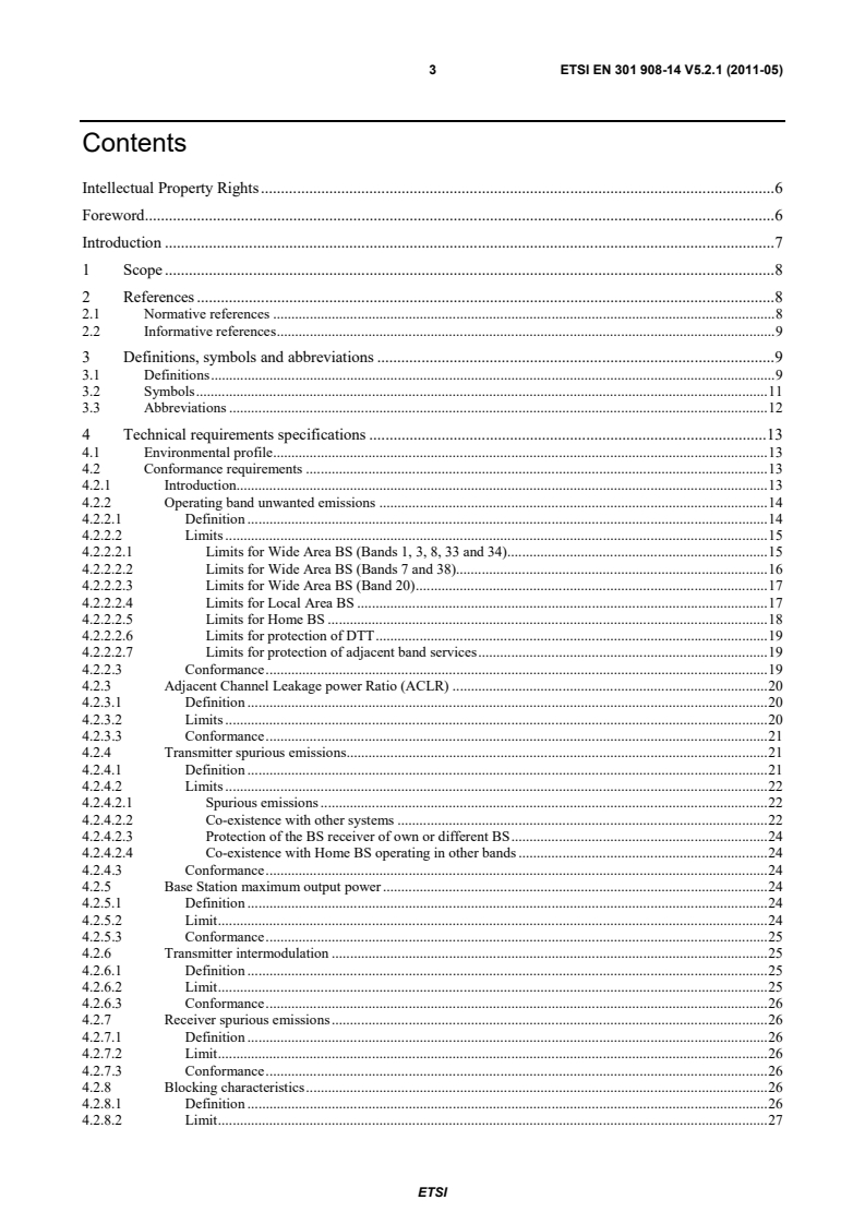 SIST EN 301 908-14 V5.2.1:2011 en_30190814v050201p - IMT cellular networks; Harmonized EN covering the essential requirements of article 3.2 of the R&TTE Directive; Part 14: Evolved Universal Terrestrial Radio Access (E-UTRA) Base Stations (BS) - Page 3 preview