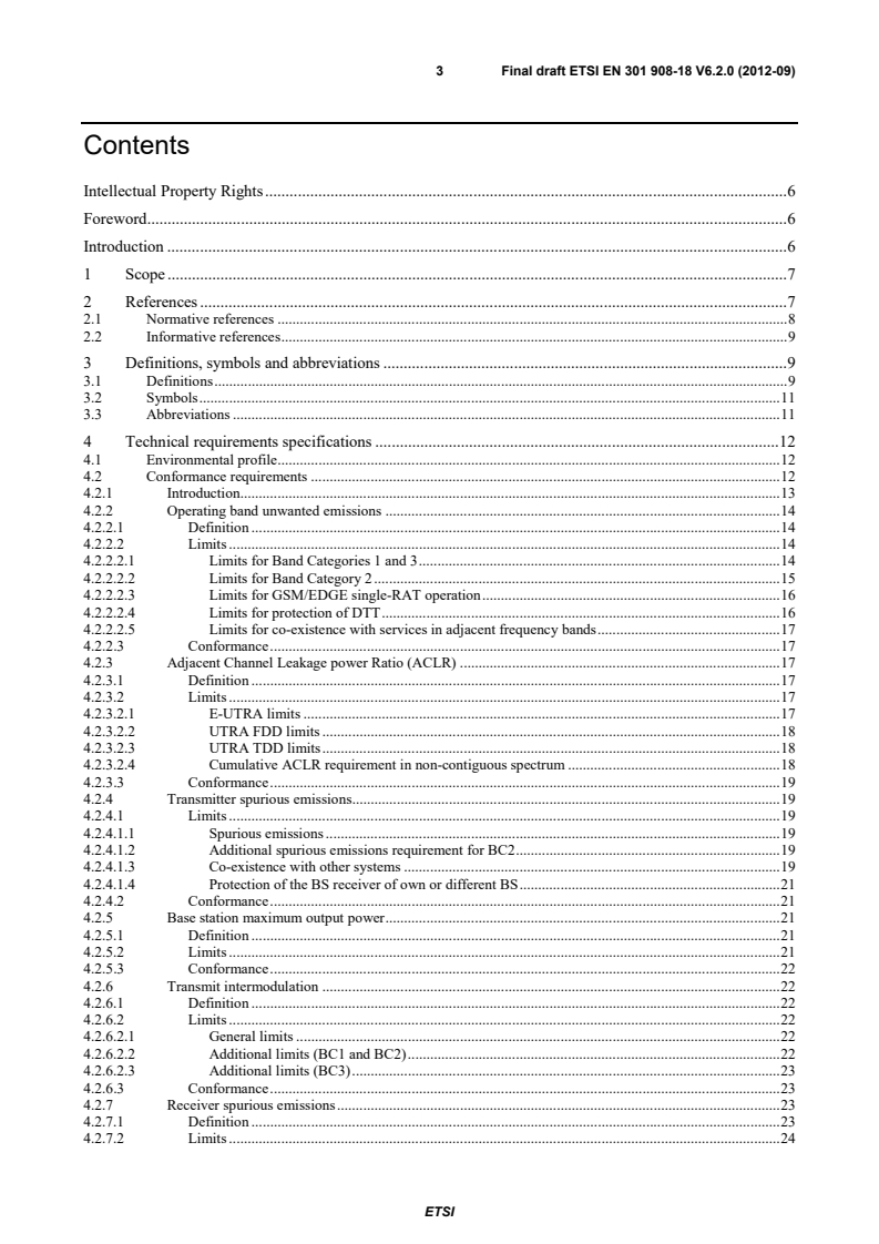 SIST EN 301 908-18 V6.2.1:2013 ETSI EN 301 908-18 V6.2.0 (2012-09) - IMT cellular networks; Harmonized EN covering the essential requirements of article 3.2 of the R&TTE Directive; Part 18: E-UTRA, UTRA and GSM/EDGE Multi-Standard Radio (MSR) Base Station (BS) - Page 3 preview