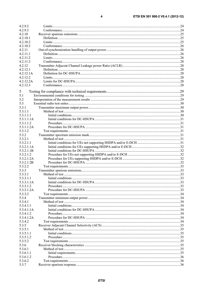 SIST EN 301 908-2 V5.4.1:2013 ETSI EN 301 908-2 V5.4.1 (2012-12) - IMT cellular networks; Harmonized EN covering the essential requirements of article 3.2 of the R&TTE Directive; Part 2: CDMA Direct Spread (UTRA FDD) User Equipment (UE) - Page 4 preview