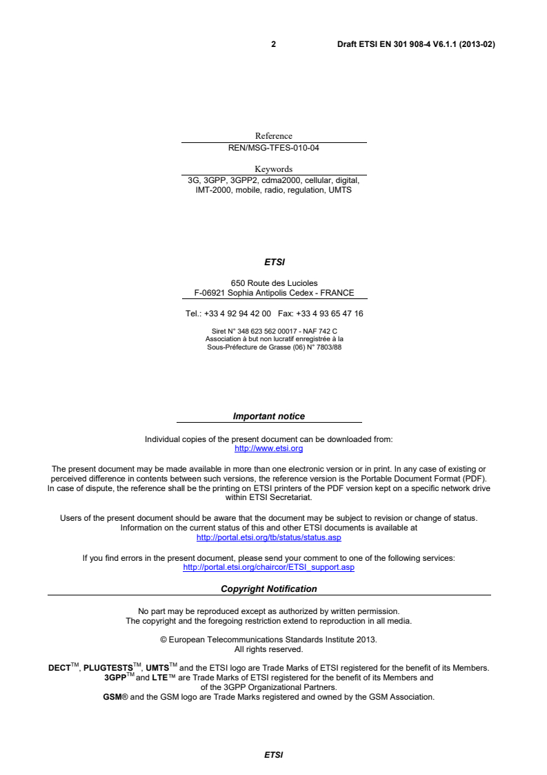 ETSI EN 301 908-4 V6.1.1 (2013-02) - IMT cellular networks; Harmonized EN covering the essential requirements of article 3.2 of the R&TTE Directive; Part 4: CDMA Multi-Carrier (cdma2000) User Equipment (UE)