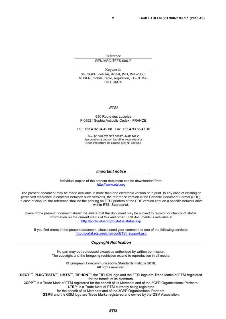ETSI EN 301 908-7 V5.2.1 (2011-07) en_30190807v050101c - Base Stations (BS), Repeaters and User Equipment (UE) for IMT-2000 Third-Generation cellular networks; Part 7: Harmonized EN for IMT-2000, CDMA TDD (UTRA TDD and E-UTRA TDD) (BS) covering the essential requirements of article 3.2 of the R&TTE Directive