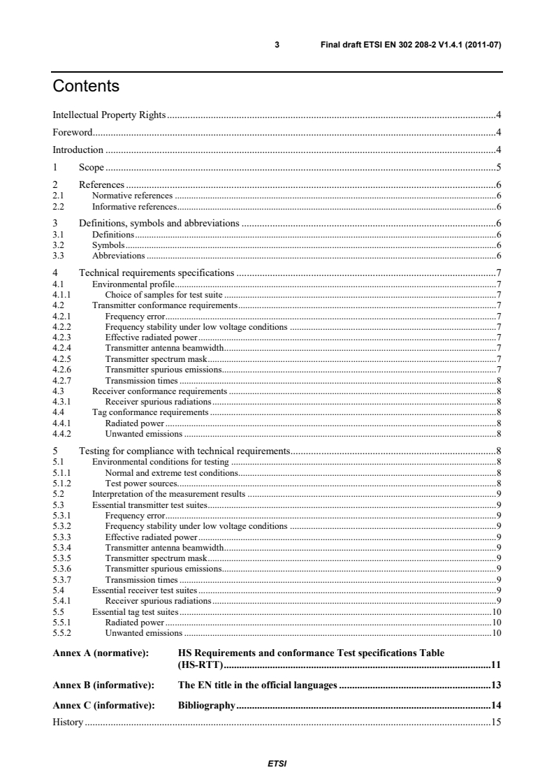 SIST EN 302 208-2 V1.4.1:2011 en_30220802v010401o - Electromagnetic compatibility and Radio spectrum Matters (ERM); Radio Frequency Identification Equipment operating in the band 865 MHz to 868 MHz with power levels up to 2 W; Part 2: Harmonized EN covering the essential requirements of article 3.2 of the R&TTE Directive - Page 3 preview