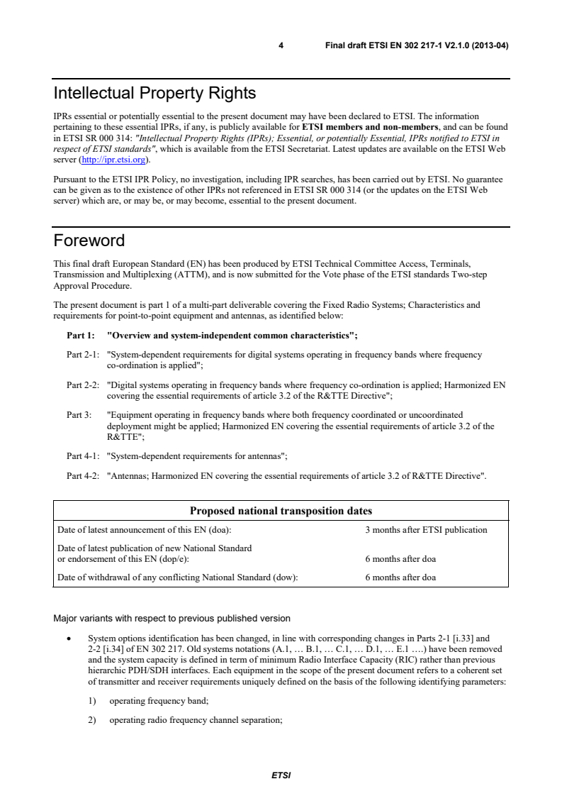 SIST EN 302 217-1 V2.1.1:2013 ETSI EN 302 217-1 V2.1.0 (2013-04) - Fixed Radio Systems; Characteristics and requirements for point-to-point equipment and antennas; Part 1: Overview and system-independent common characteristics - Page 4 preview