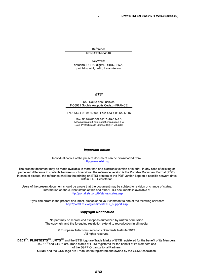 ETSI EN 302 217-1 V2.0.0 (2012-09) - Fixed Radio Systems; Characteristics and requirements for point-to-point equipment and antennas; Part 1: Overview and system-independent common characteristics