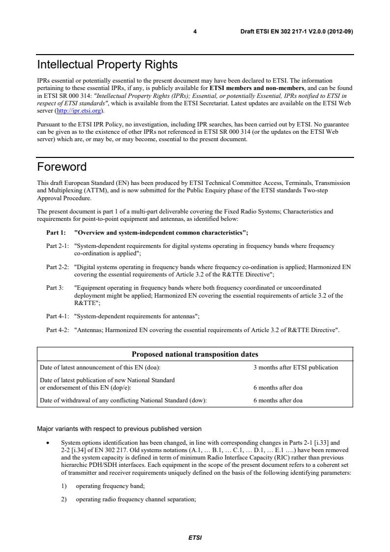 SIST EN 302 217-1 V2.1.1:2013 ETSI EN 302 217-1 V2.0.0 (2012-09) - Fixed Radio Systems; Characteristics and requirements for point-to-point equipment and antennas; Part 1: Overview and system-independent common characteristics - Page 4 preview