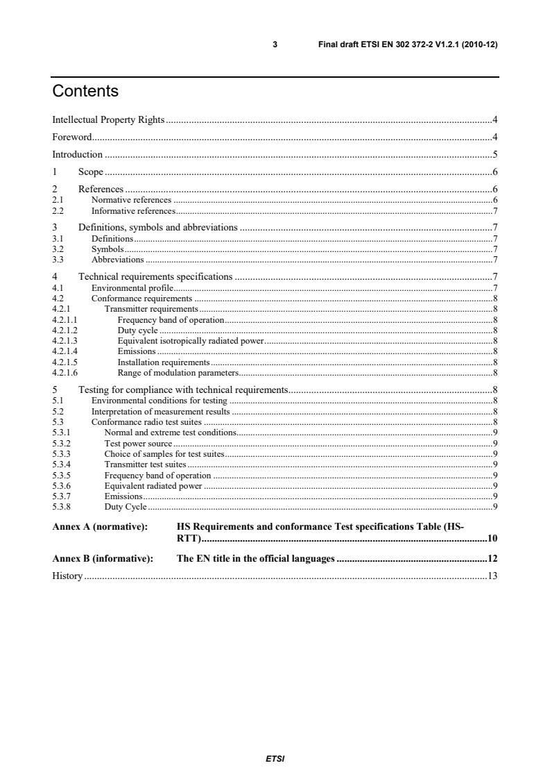 SIST EN 302 372-2 V1.2.1:2011 en_30237202v010201v - Electromagnetic compatibility and Radio spectrum Matters (ERM); Short Range Devices (SRD); Equipment for Detection and Movement; Tanks Level Probing Radar (TLPR) operating in the frequency bands 5,8 GHz, 10 GHz, 25 GHz, 61 GHz and 77 GHz; Part 2: Harmonized EN covering the essential requirements of article 3.2 of the R&TTE Directive - Page 3 preview