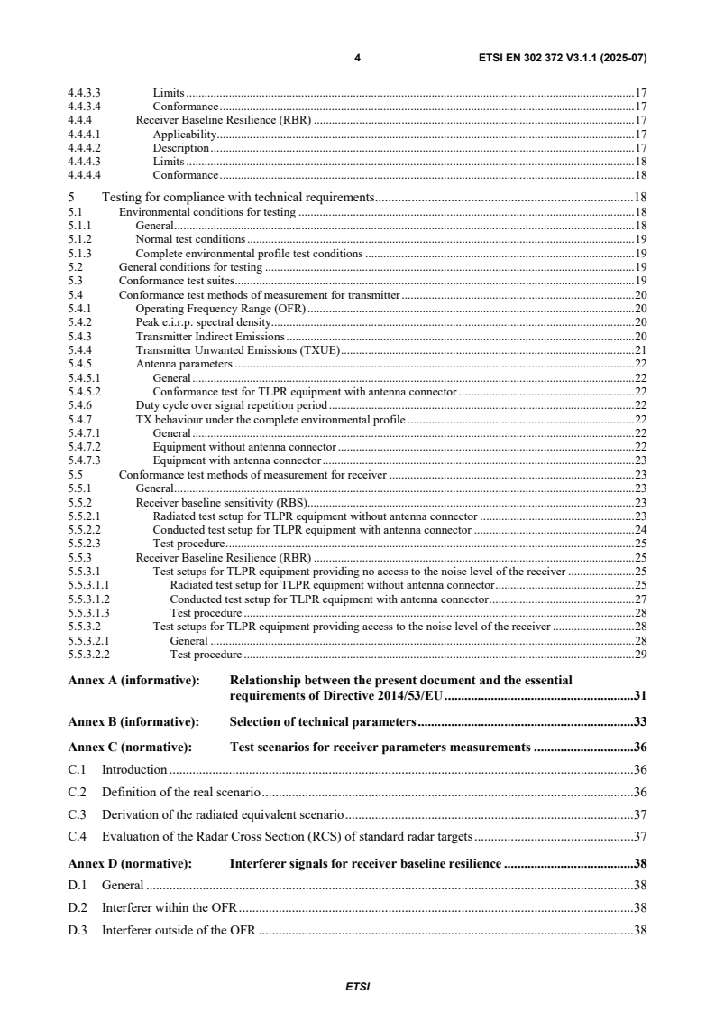 SIST EN 302 372 V3.1.1:2025 ETSI EN 302 372 V3.1.1 (2025-07) - Short Range Devices (SRD) using Ultra Wide Band technology (UWB); Harmonised standard for access to radio spectrum; Tank Level Probing Radar (TLPR) equipment operating in the frequency ranges 4,5Â GHz to 7Â GHz, 8,5Â GHz to 10,6Â GHz, 24,05Â GHz to 27Â GHz, 57Â GHz to 64Â GHz, 75Â GHz to 85 GHz - Page 4 preview