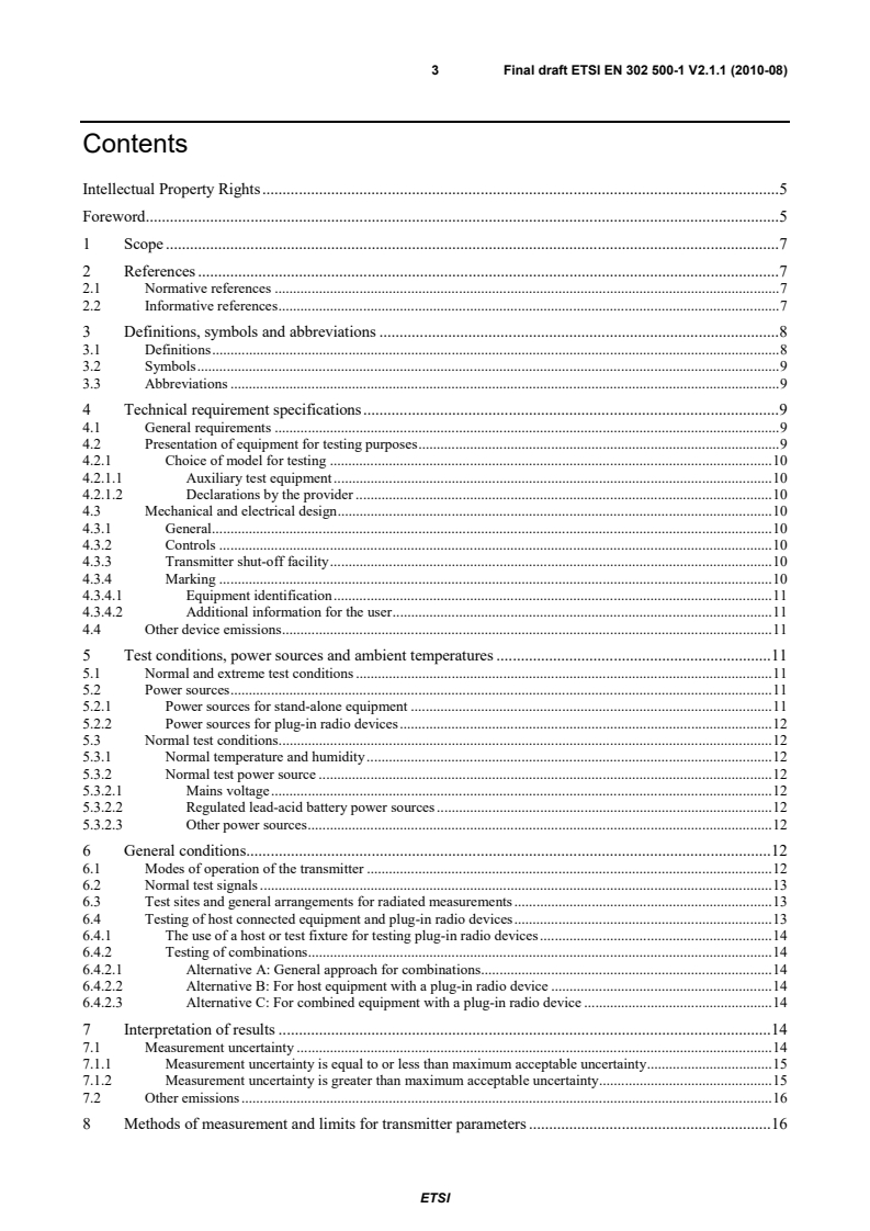 SIST EN 302 500-1 V2.1.1:2010 ETSI EN 302 500-1 V2.1.1 (2010-08) - Electromagnetic compatibility and Radio spectrum Matters (ERM); Short Range Devices (SRD) using Ultra WideBand (UWB) technology; Location Tracking equipment operating in the frequency range from 6 GHz to 9 GHz; Part 1: Technical characteristics and methods of measurement - Page 3 preview