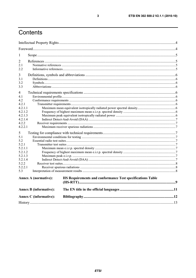 SIST EN 302 500-2 V2.1.1:2010 ETSI EN 302 500-2 V2.1.1 (2010-10) - Electromagnetic compatibility and Radio spectrum Matters (ERM); Short Range Devices (SRD) using Ultra WideBand (UWB) technology; Location Tracking equipment operating in the frequency range from 6 GHz to 9 GHz; Part 2: Harmonized EN covering the essential requirements of article 3.2 of the R&TTE Directive - Page 3 preview