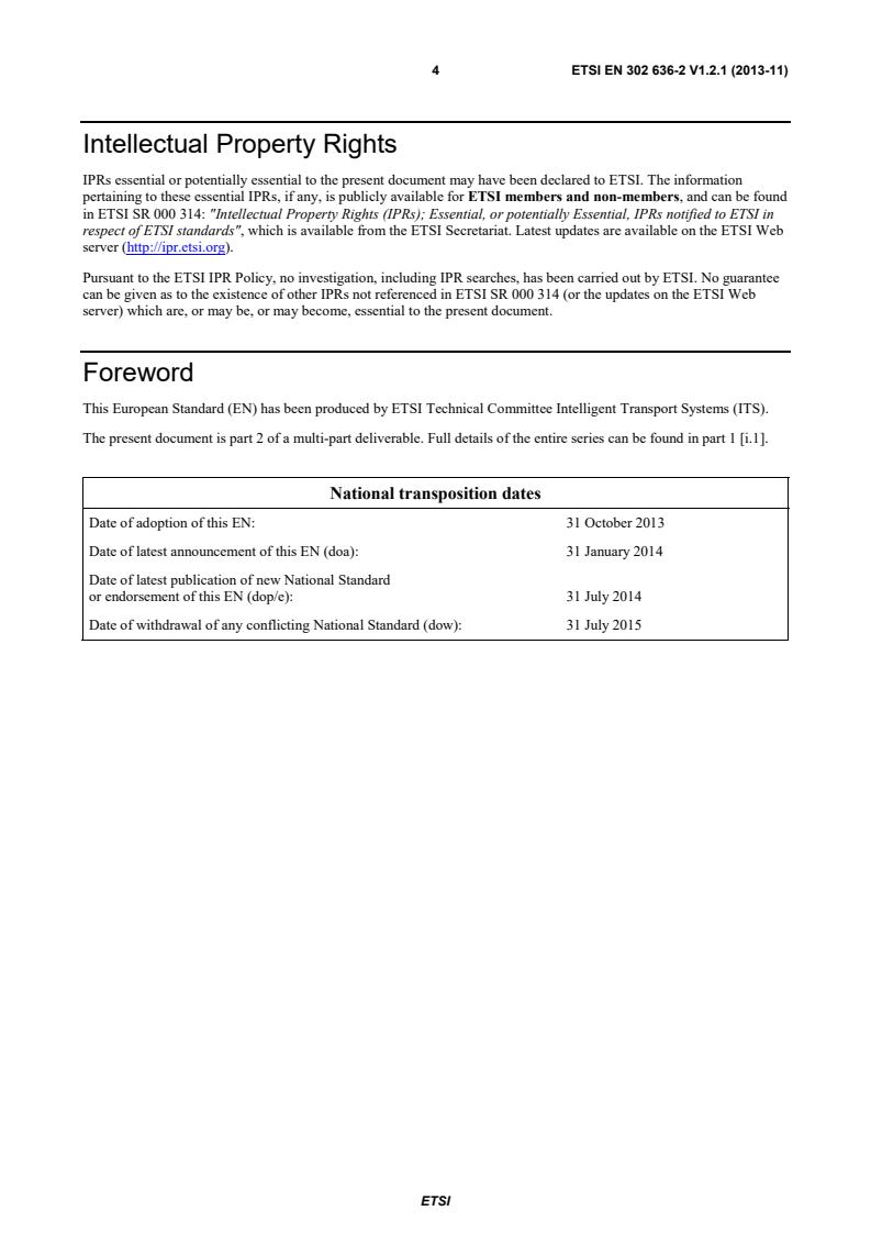 SIST EN 302 636-2 V1.2.1:2013 ETSI EN 302 636-2 V1.2.1 (2013-11) - Intelligent Transport Systems (ITS); Vehicular Communications; GeoNetworking; Part 2: Scenarios - Page 4 preview