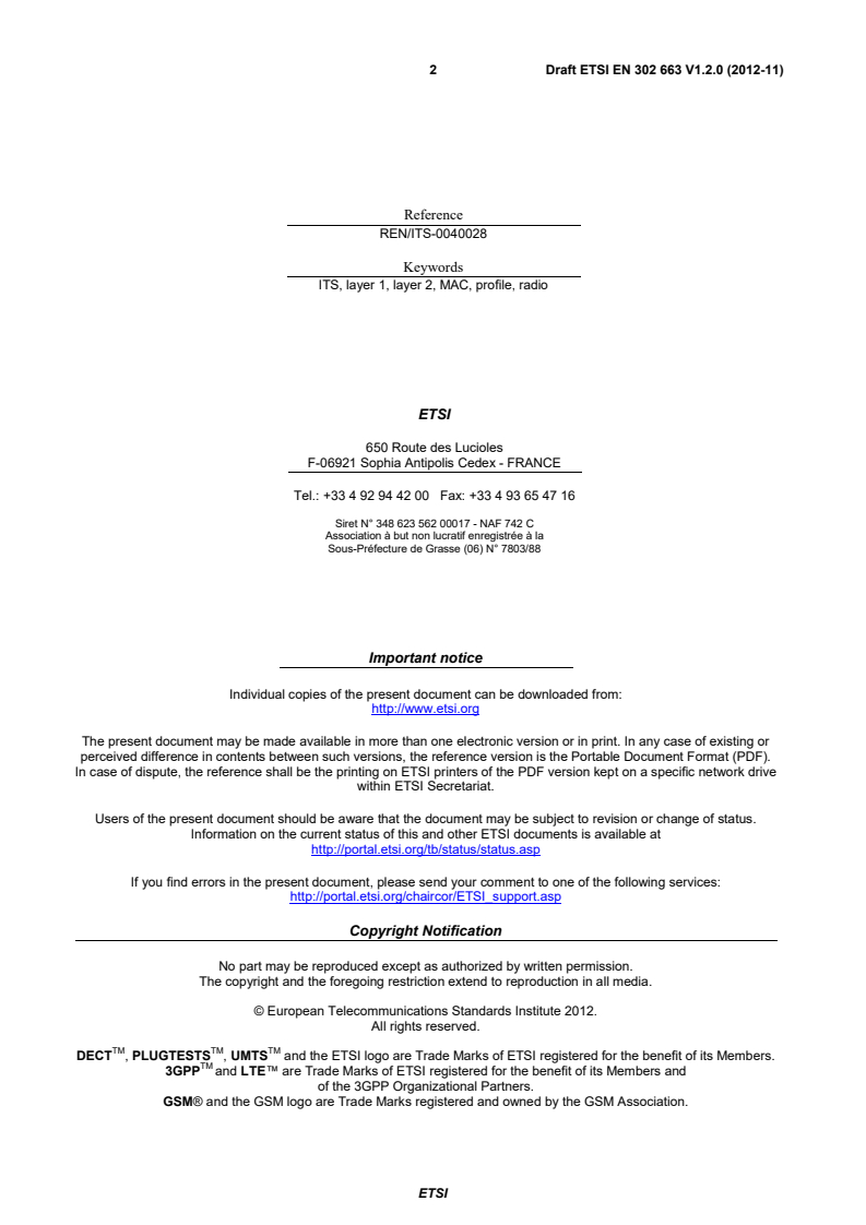 ETSI EN 302 663 V1.2.0 (2012-11) - Intelligent Transport Systems (ITS); Access layer specification for Intelligent Transport Systems operating in the 5 GHz frequency band