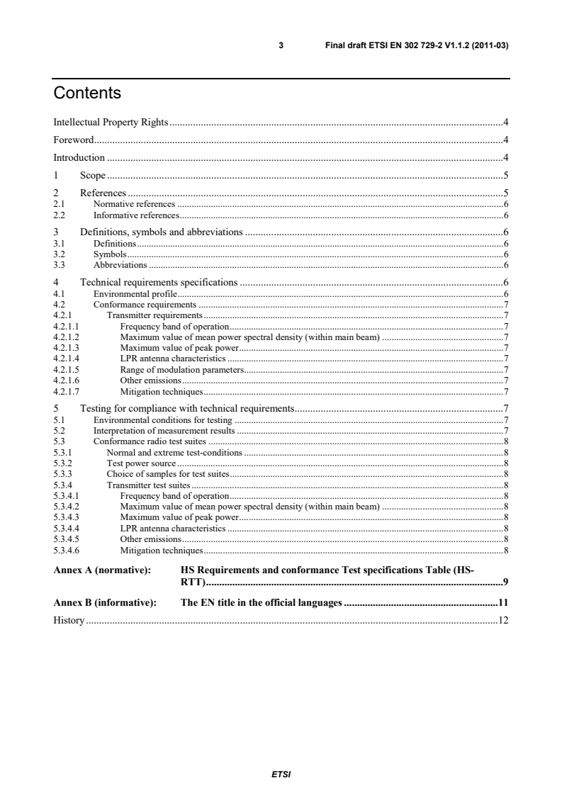 SIST EN 302 729-2 V1.1.2:2011 en_30272902v010102v - Electromagnetic compatibility and Radio spectrum Matters (ERM); Short Range Devices (SRD); Level Probing Radar (LPR) equipment operating in the frequency ranges 6 GHz to 8,5 GHz, 24,05 GHz to 26,5 GHz, 57 GHz to 64 GHz, 75 GHz to 85 GHz; Part 2: Harmonized EN covering the essential requirements of article 3.2 of the R&TTE Directive - Page 3 preview