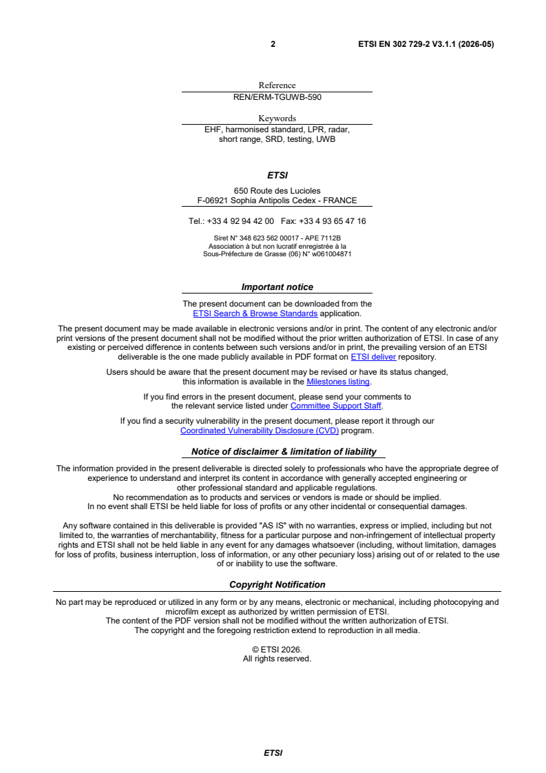 SIST EN 302 729-2 V3.1.1:2026 ETSI EN 302 729-2 V3.1.1 (2026-05) - Short Range Devices (SRD) using Ultra Wide Band technology (UWB); Harmonised standard for access to radio spectrum; Part 2: Level Probing Radar (LPR) equipment operating in the frequency range 75 GHz to 85 GHz for tilted downward installation - Page 2 preview