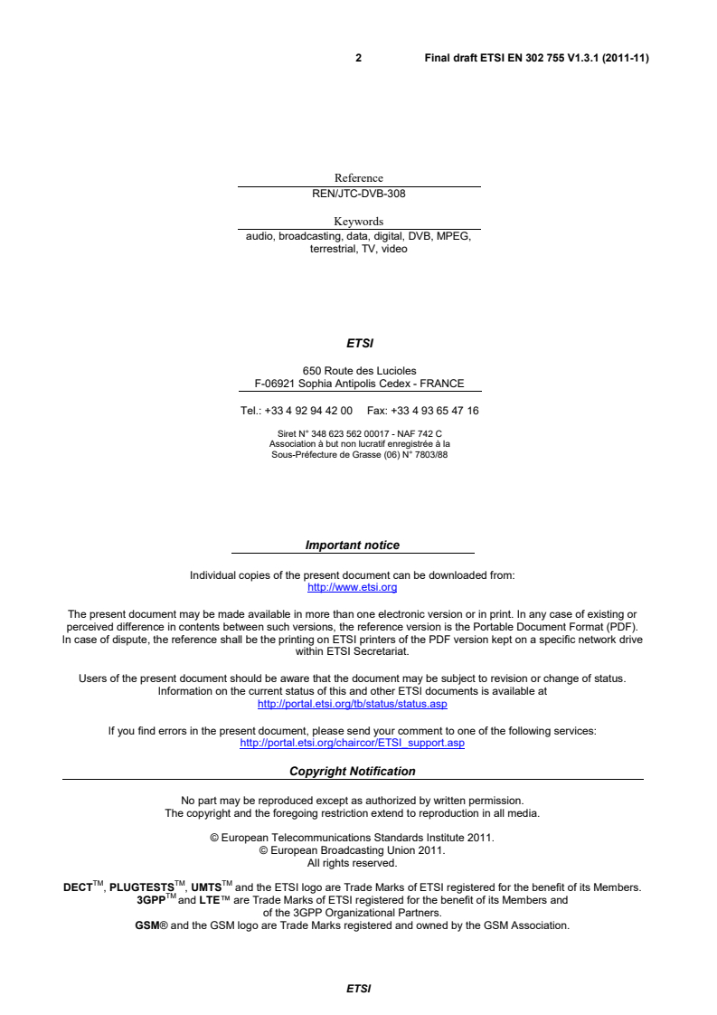 en_302755v010301o - Digital Video Broadcasting (DVB); Frame structure channel coding and modulation for a second generation digital terrestrial television broadcasting system (DVB-T2)