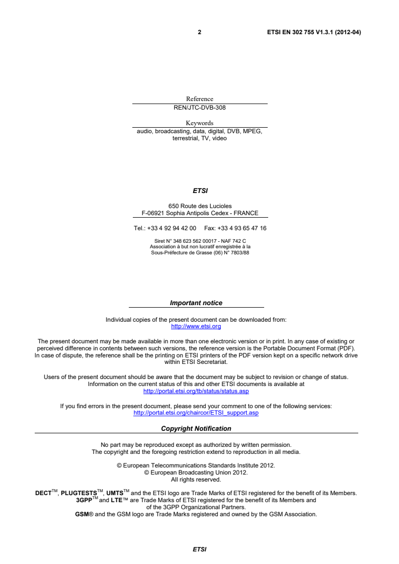 en_302755v010301p - Digital Video Broadcasting (DVB); Frame structure channel coding and modulation for a second generation digital terrestrial television broadcasting system (DVB-T2)