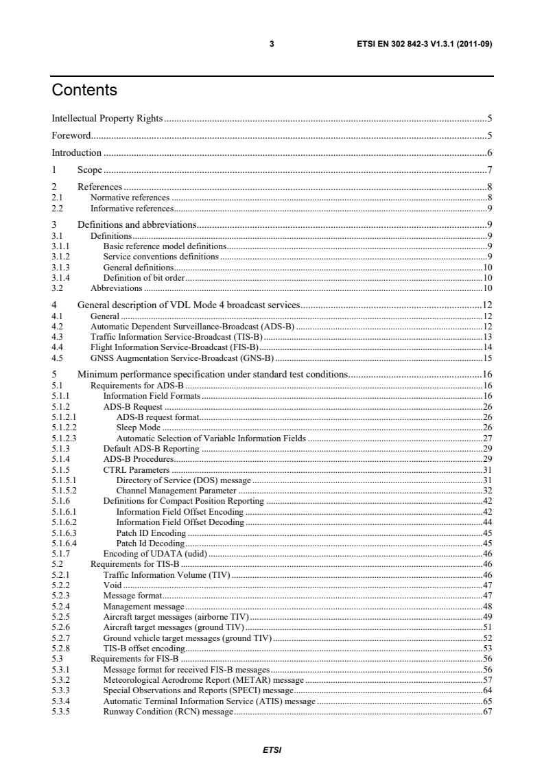 SIST EN 302 842-3 V1.3.1:2011 en_30284203v010301p - VHF air-ground and air-air Digital Link (VDL) Mode 4 radio equipment; Technical characteristics and methods of measurement for aeronautical mobile (airborne) equipment; Part 3: Additional broadcast aspects - Page 3 preview