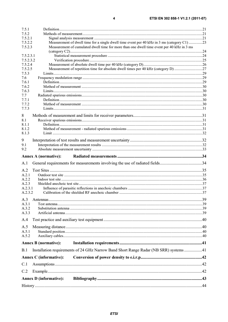 SIST EN 302 858-1 V1.2.1:2011 en_30285801v010201p - Electromagnetic compatibility and Radio spectrum Matters (ERM); Road Transport and Traffic Telematics (RTTT); Short range radar equipment operating in the 24,05 GHz to 24,25 GHz frequency range for automotive application; Part 1: Technical characteristics and test methods - Page 4 preview