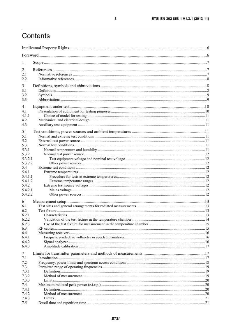 SIST EN 302 858-1 V1.3.1:2014 ETSI EN 302 858-1 V1.3.1 (2013-11) - Electromagnetic compatibility and Radio spectrum Matters (ERM); Road Transport and Traffic Telematics (RTTT); Automotive radar equipment operating in the 24,05 GHz up to 24,25 GHz or 24,50 GHz frequency range; Part 1: Technical characteristics and test methods - Page 3 preview