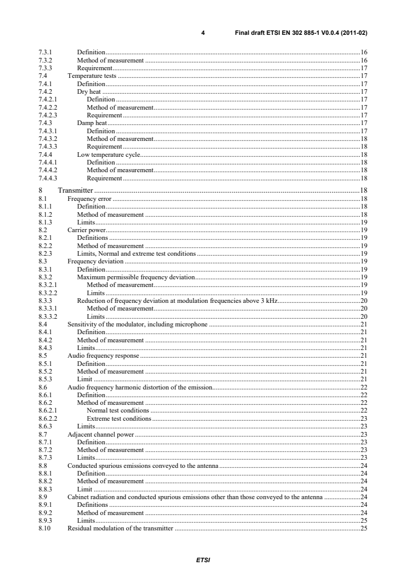 SIST EN 302 885-1 V1.1.1:2011 en_30288501v000004v - Electromagnetic compatibility and Radio spectrum Matters (ERM); Portable Very High Frequency (VHF) radiotelephone equipment for the maritime mobile service operating in the VHF bands with integrated handheld class D DSC; Part 1: Technical characteristics and methods of measurement - Page 4 preview