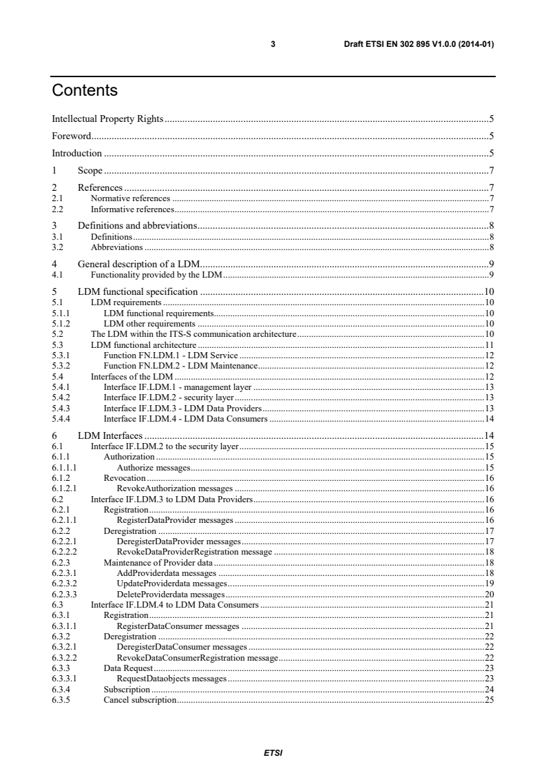SIST EN 302 895 V1.1.1:2014 ETSI EN 302 895 V1.0.0 (2014-01) - Intelligent Transport Systems (ITS); Vehicular Communications; Basic Set of Applications; Local Dynamic Map (LDM) - Page 3 preview