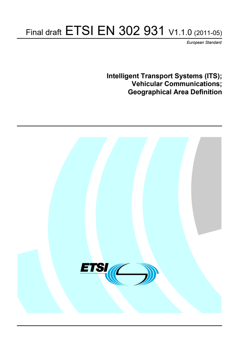 en_302931v010100v - Intelligent Transport Systems (ITS); Vehicular Communications; Geographical Area Definition