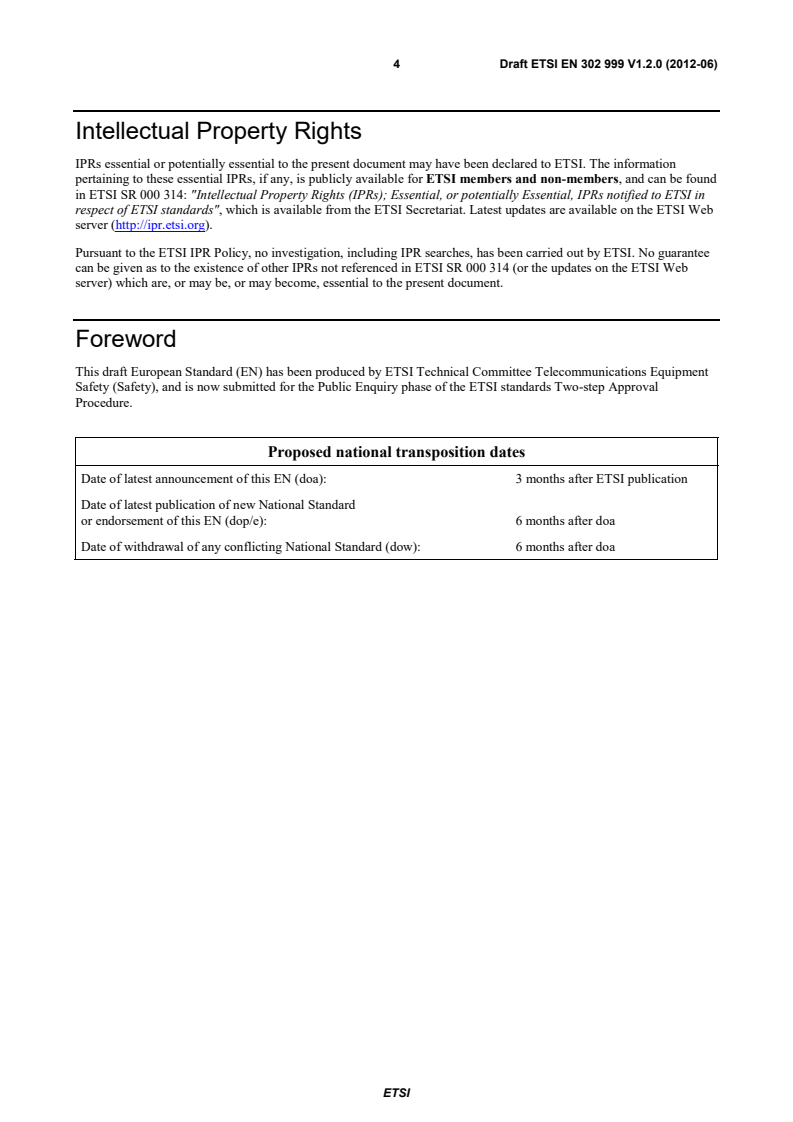 SIST EN 302 999 V1.2.1:2013 en_302999v010200c - SAFETY; Remote Power Feeding Installations; Safety requirements for the erection and operation of information technology installations with remote power feeding - Page 4 preview