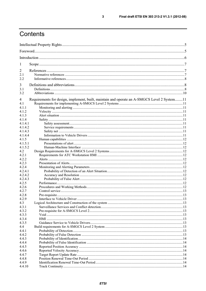 SIST EN 303 213-2 V1.3.1:2013 en_30321302v010301o - Advanced Surface Movement Guidance and Control System (A-SMGCS); Part 2: Community Specification for application under the Single European Sky Interoperability Regulation EC 552/2004 for A-SMGCS Level 2 including external interfaces - Page 3 preview