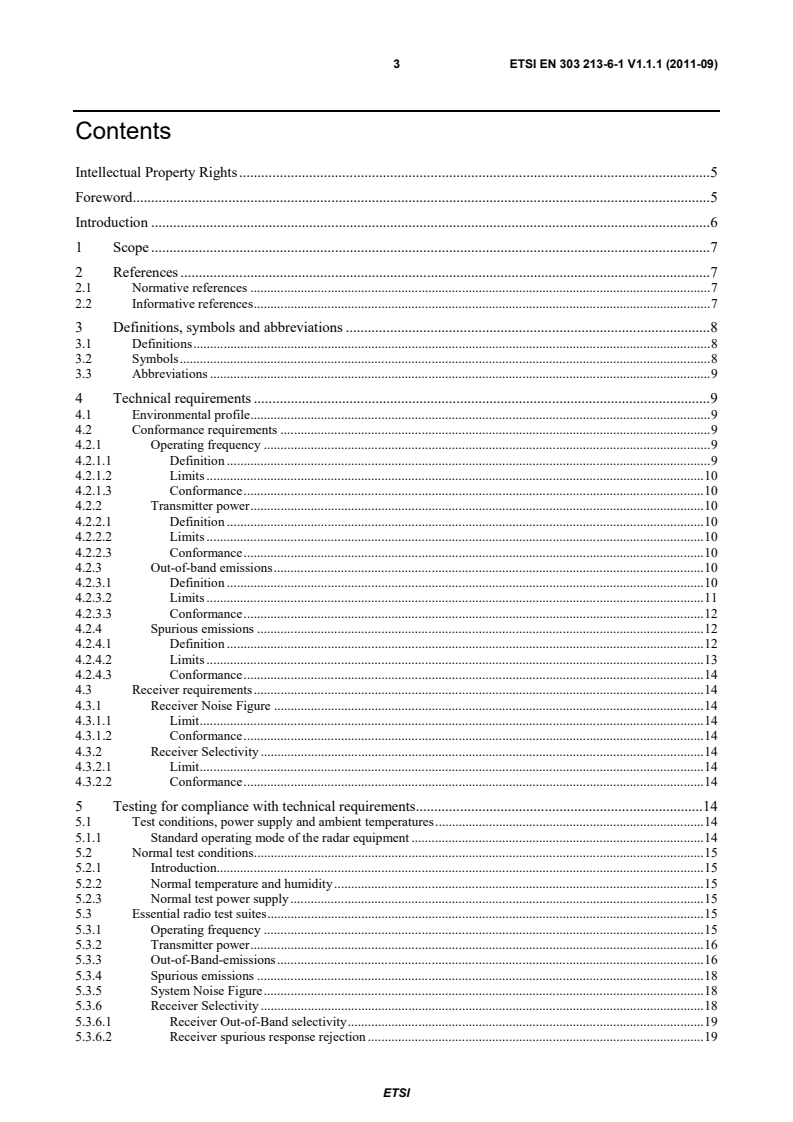 SIST EN 303 213-6-1 V1.1.1:2011 en_3032130601v010101p - Advanced Surface Movement Guidance and Control System (A-SMGCS); Part 6: Harmonized EN covering the essential requirements of article 3.2 of the R&TTE Directive for deployed surface movement radar sensors; Sub-part 1: X-band sensors using pulsed signals and transmitting power up to 100 kW - Page 3 preview