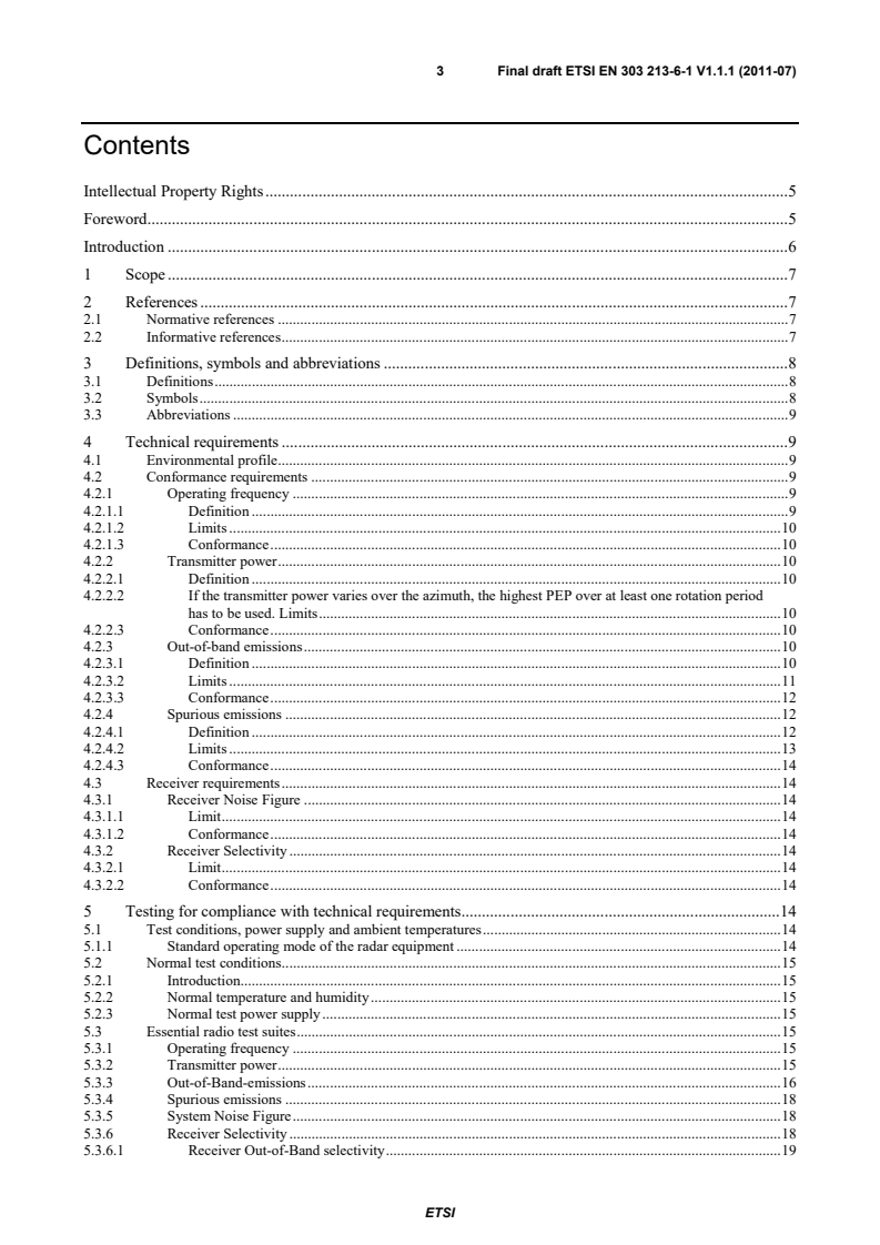 SIST EN 303 213-6-1 V1.1.1:2011 en_3032130601v010101v - Advanced Surface Movement Guidance and Control System (A-SMGCS); Part 6: Harmonized EN covering the essential requirements of article 3.2 of the R&TTE Directive for deployed surface movement radar sensors; Sub-part 1: X-band sensors using pulsed signals and transmitting power up to 100 kW - Page 3 preview